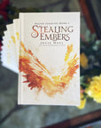 Stealing Embers