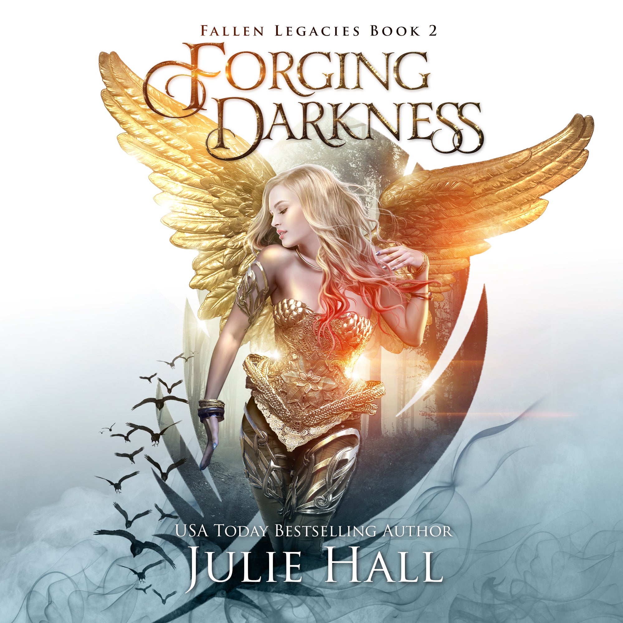 Forging Darkness