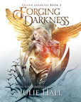 Forging Darkness