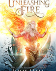 Unleashing Fire