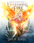 Unleashing Fire
